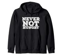 Never Not Hungry Retro Funny Food Love Hi Hungry I'm Dad Sweat à Capuche