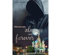 Never say Always and Forever: Des Schicksals Krankheit