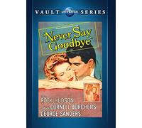 Never Say Goodbye