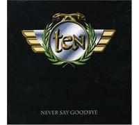 Never Say Goodbye (+ Bonus Tracks)