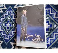 Never Say Goodbye - Original Takarazuka Japan Cast