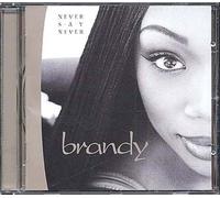 Brandy - Never Say Never