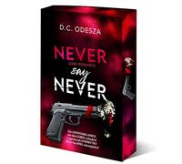 NEVER say NEVER: Dark Romance Thrill