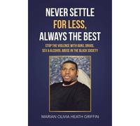 Never Settle For Less, Always The Best