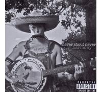 Never Shout Never - Harmony by Never Shout Never (2010) Audio CD