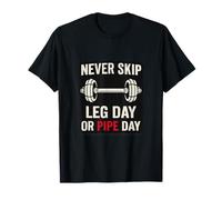 Never Skip Leg Day ou Pipe Day Plumber Novelty T-Shirt