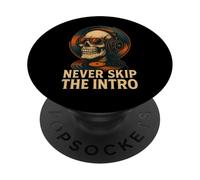 Never Skip the Intro Skull Music Conception graphique PopSockets PopGrip Adhésif