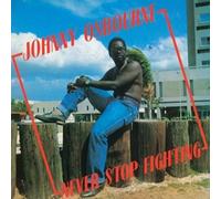 Never Stop Fighting by Johnny Osbourne [VINYL] NEUF