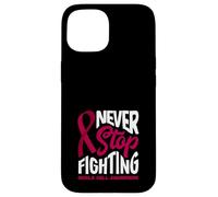Never Stop Fighting Fickle Cell Awareness Coque pour iPhone 15