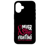 Never Stop Fighting Fickle Cell Awareness Coque pour iPhone 16