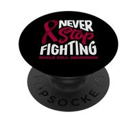 Never Stop Fighting Fickle Cell Awareness PopSockets PopGrip Adhésif