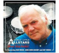 Little, Carlo -Allstars- - Never Stop Rockin' [Import]