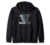Never Stop The Hustle Inspirational Hustler Entrepreneur Sweat à Capuche