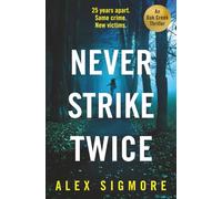 Never Strike Twice