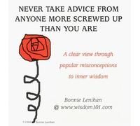 Never Take Advice from Anyone More Screwed Up Than You are (US [Import]