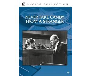 Never Take Candy from a Stranger