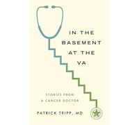 Never Take Hope from the Patient: A Cancer Doctor’s Stories from the Clinic