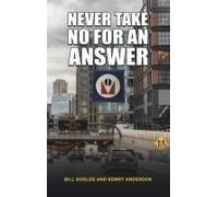 Never Take No For An Answer