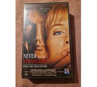 Never talk to strangers