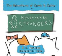 Never Talk to Strangers