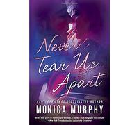 Never Tear Us Apart