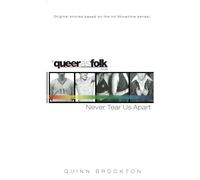 Never Tear Us Apart(Queer As Folk)