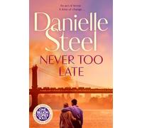 Never Too Late