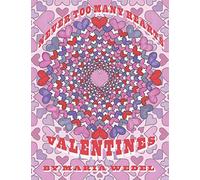 Never Too Many Hearts: 3 Books in 1... 150 awesome Heart themed drawings to color !