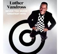 NEVER TOO MUCH: GREATEST HITS [2 Discs] by Luther Vandross [CD] NEUF
