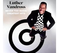 Luther Vandross – Never Too Much: Greatest Hits – Vinyle 33 tours