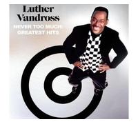 Never Too Much : Greatest Hits CD