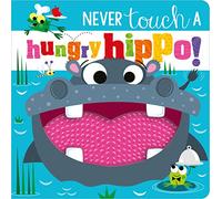 Never Touch a Hungry Hippo!