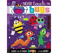Never Touch The Bugs!