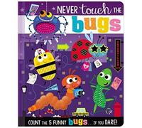 Never Touch The Bugs!