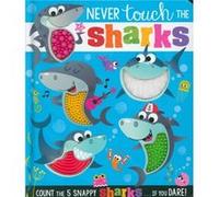 Never Touch The Sharks Never Touch The Sharks (Auteur)