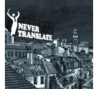 Never Translate [Import]