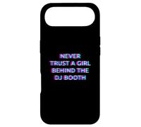 Never Trust A Girl Behind The DJ Booth Funny Rave Festival Coque pour iPhone Air