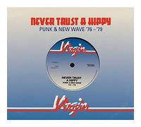 Never Trust a Hippy:Punk & Ne [Import allemand]