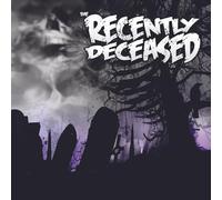 Recently Deceased - Never Trust The Living [Compact Discs]