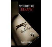 Never Trust the Therapist