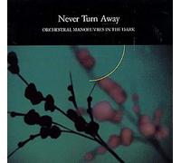 Never Turn Away (Extended)
