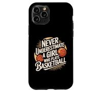 Never Underestimate A Girl Who Plays Basketball Coque pour iPhone 11 Pro