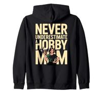 Never Underestimate A Hobby Mom Woman Brosses Sweat à Capuche