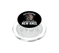 Never Underestimate A Woman with A New Knee PopSockets PopGrip pour MagSafe