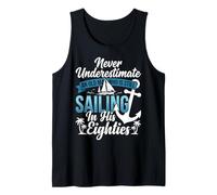 Never Underestimate an Old Man Who is Sailing in Eighties Débardeur