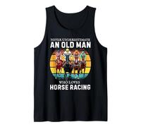 Never Underestimate an Old Man Who Loves Horse Racing Débardeur