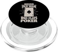Never Underestimate an Old Man Who Plays Poker PopSockets PopGrip pour MagSafe