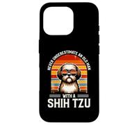 Never Underestimate an Old Man with A Shih Tzu Coque pour iPhone 16 Pro