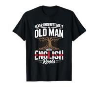 Never Underestimate an Old Man with English Roots Pride T-Shirt