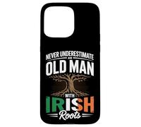 Never Underestimate an Old Man with Irish Roots Pride Coque pour iPhone 15 Pro Max